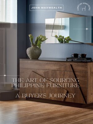cover image of The Art of Sourcing Philippine Furniture